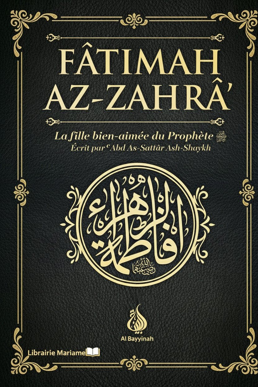 Couverture fatimah az zahra la fille bien aimée du prophete