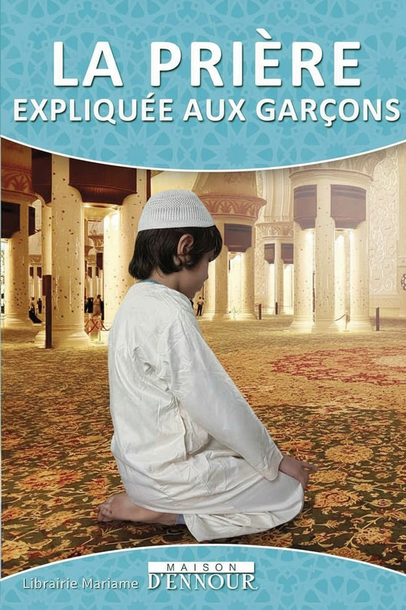 La prière expliquée aux garçons