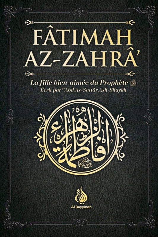 Couverture fatimah az zahra la fille bien aimée du prophete