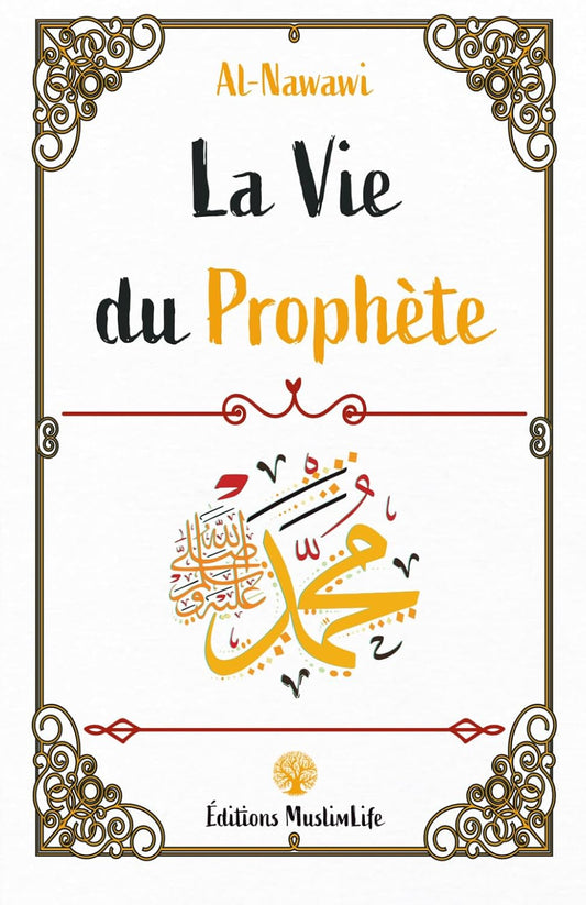 Couverture du livre la vie du prophète de nawawi