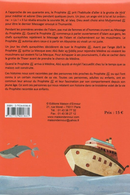 Quatrième de couverture La vie du Prophète racontée aux enfants Tome 3
